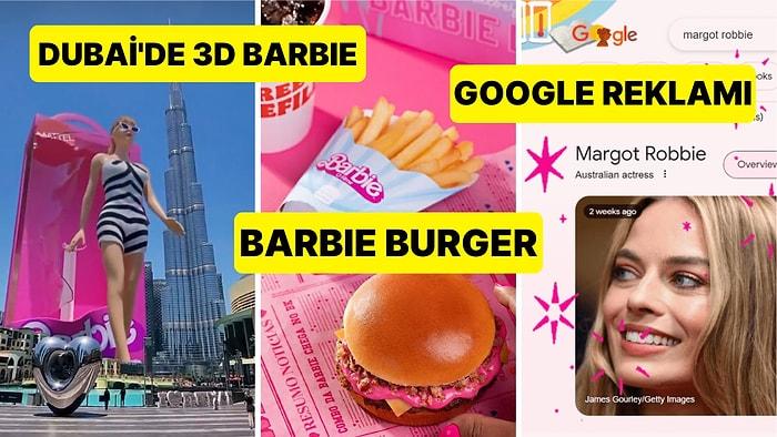 Gişe Rekorları Kıran Barbie'nin Tüm Dünyada Viral Olan Birbirinden Orijinal 25 Reklam Taktiği