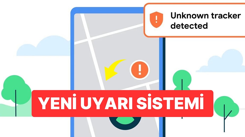 Android İşletim Sistemi Artık Takip Cihazlarını Tespit Edebilecek! Google'dan Gizlilik Adımı
