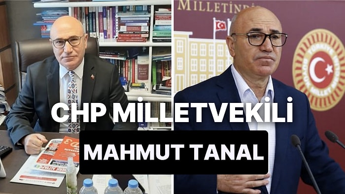 Mahmut Tanal Kimdir, Nereli? Mahmut Tanal Hakkında Merak Edilen Detaylar