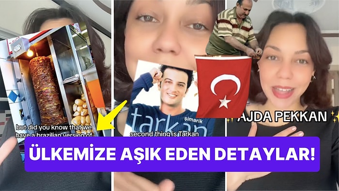 Brezilyalıların Türkiye Hakkında Aşık Olduğu Detayları Anlatan Bir Kullanıcı Gündem Oldu!