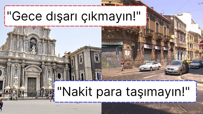 Dünyanın En Turistik Ülkelerinden Olan İtalya'da Tehlikesi Nedeniyle Asla Gitmemeniz Gereken Şehir