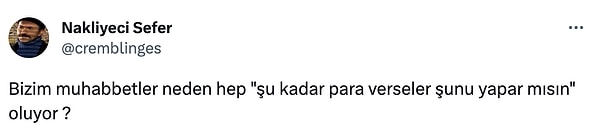 Her arkadaş grubunda mutlaka "Şu kadar para verseler şunu yapar mısın?" soruları soran bir arkadaş tipi vardır.