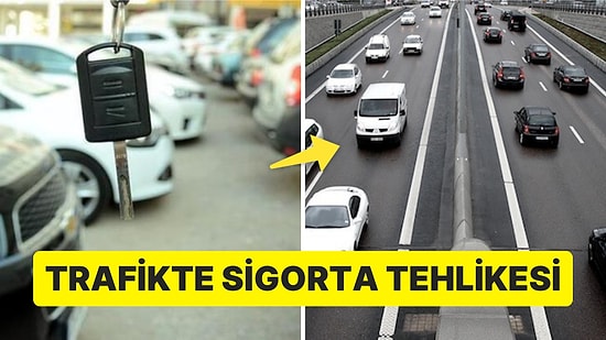 Sigortasızlık Yeni Trend Oldu: Otomobillerde Yükselen Fiyatlar Sigortaları Attırdı!