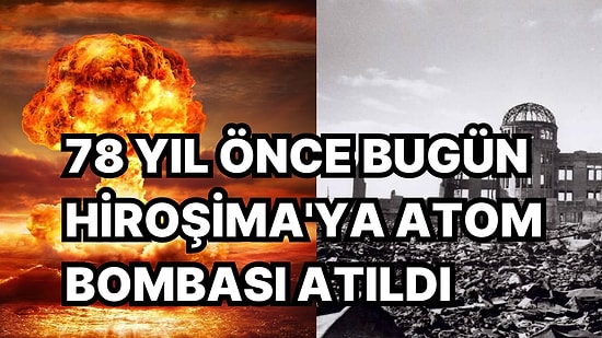 Oppenheimer Filmi Tartışmaları Işığında Japonya'ya Atom Bombası Atılmasının 78. Yılında Süreci Anımsıyoruz