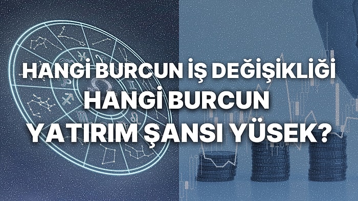 Haftalık Finansal Astroloji Yorumu: 7-13 Ağustos Para, Kariyer ve Finansal Durumunuzu Neler Bekliyor?