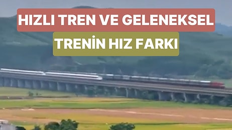 Geleneksel Trenle Hızlı Trenin Yan Yana Geldiği Görüntülerde Hızlı Trenin Hız Farkı Görenleri Hayrete Düşürdü