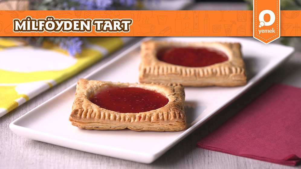 Milföyden Reçelli Tart Nasıl Yapılır?