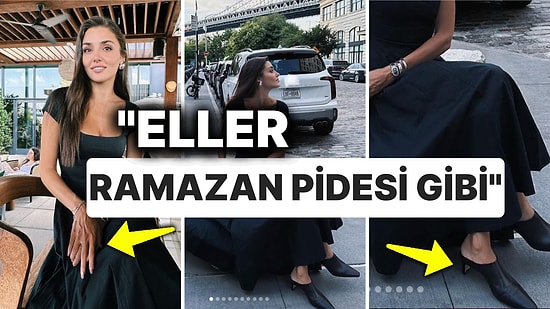Hande Erçel'in El ve Ayakları Alay Konusu Oldu! Photoshop'u Fazla mı Kaçırdı?