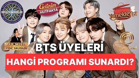 BTS Üyeleri Hangi Türk Televizyon Programlarının Sunucusu Olurdu?