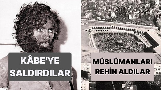 Suudi Arabistan'ın Modernleşmesine Darbe İndiren 1979 Kabe Baskını'nın Gerçek Hikayesi