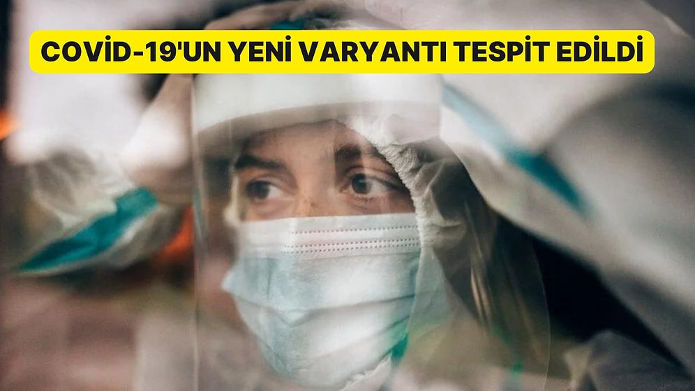 Maskeleri Hazırlayın: Covid-19'un Yeni Varyantı Eris Vakası Tespit Edildi