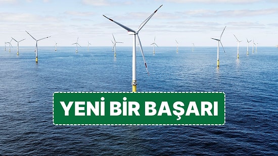 Temiz Enerjide Dev Adım: Tek Rüzgar Türbiniyle Elde Edilen Elektrikte Dünya Rekoru Kırıldı