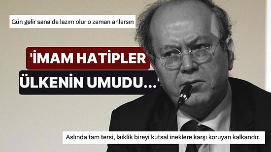 Laikliği 'Pranga', İmam Hatipleri 'Ülkenin Umudu' Olarak Niteleyen Yeni Şafak Yazarı Yusuf Kaplan Tepki Çekti!