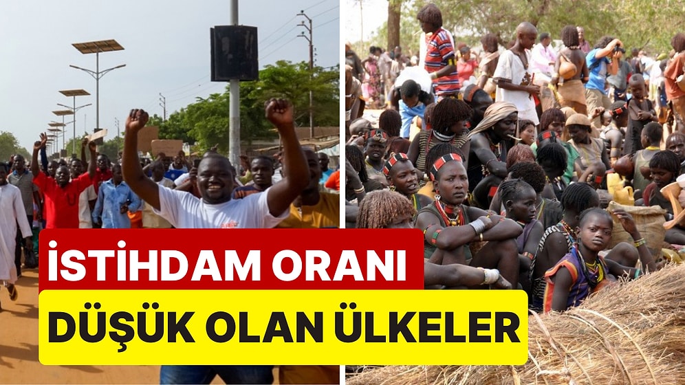 Buralarda Kayıtlı İş Gücü Oranı En Alt Seviyede: Dünyada İstihdam Oranı En Düşük Olan 10 Ülke