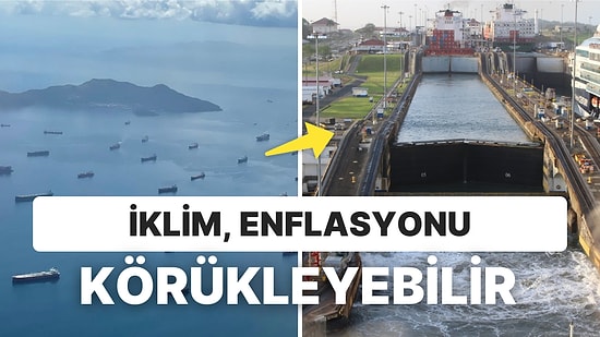 İklim Krizinin Getirdiği Kuraklık Dünya Ticaretini Lojistikten Vurdu: Panama Kanalı Tıkandı
