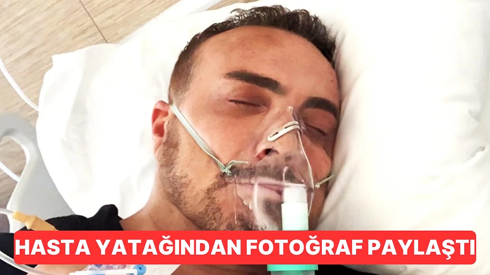Cenk Eren Hastanelik Oldu, Hasta Yatağından Fotoğraf Paylaştı