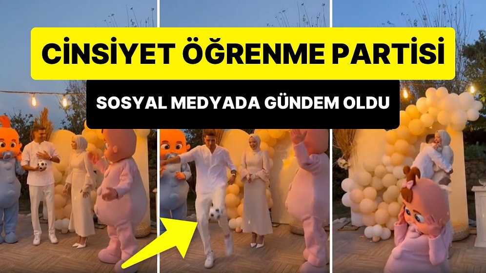 Sosyal Medyada Gündem Olan Cinsiyet Öğrenme Partisi