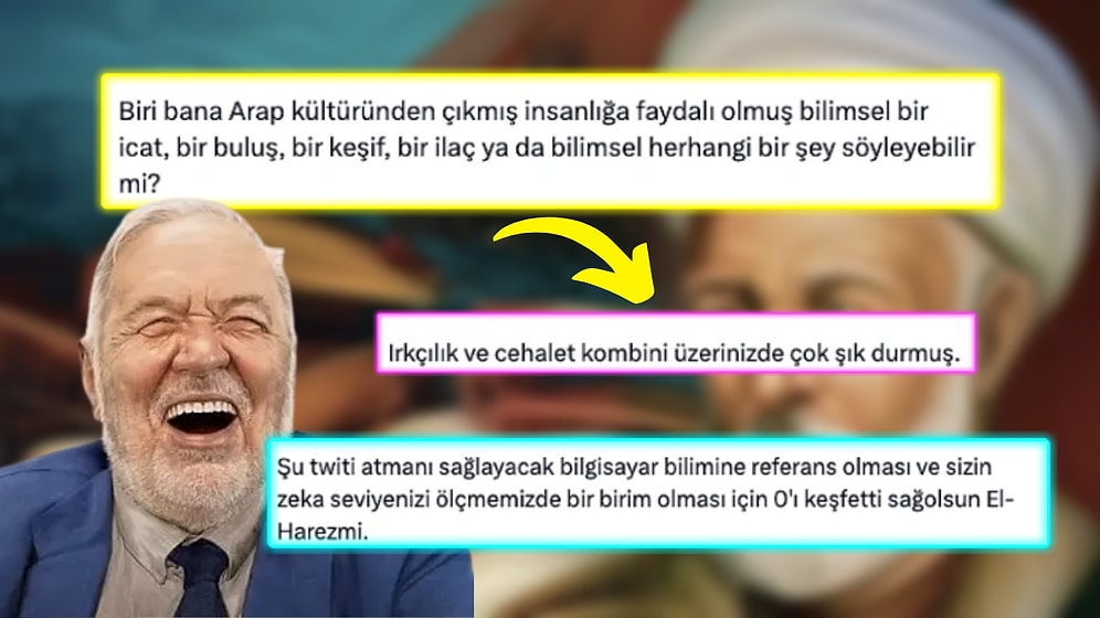 Arap Kültürünün Dünyaya Hiçbir Katkısı Olmadığını Söyleyen Kişi Bünyelerimizde 'Zır Cahil' Şoku Yarattı