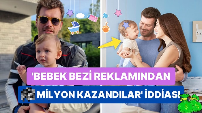 Kıvanç Tatlıtuğ ve Başak Dizer'in Bebek Bezi Reklamından Kazandığı Ücret Çenenizi Yoracak