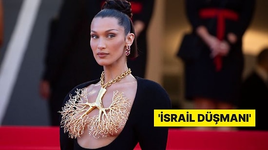 İsrailli Bakan'dan Ünlü Model Bella Hadid'e Tepki: 'İsrail Düşmanı'