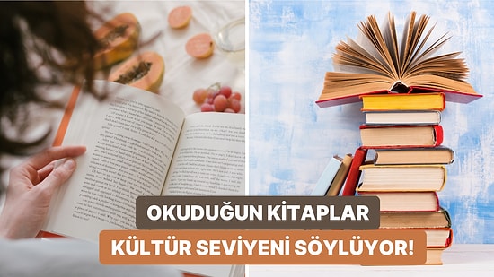 Listeden Okuduğun Kitapları İşaretle Genel Kültürünü Söyleyelim!