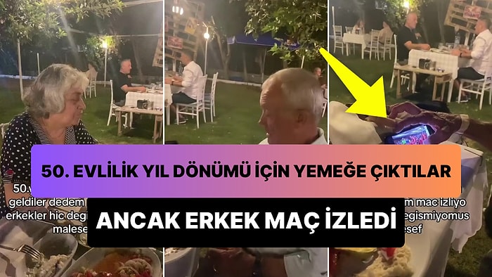 Erkekler Hiç Değişmiyor mu? 50. Evlilik Yıl Dönümleri İçin Çıktıkları Yemekte Maç İzleyen Adam