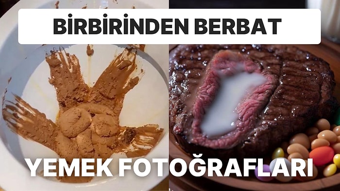 Bakmaya Bile Zor Dayanacağınız Dünyanın Birbirinden Berbat Yemek Fotoğrafları!