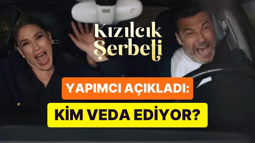 Yapımcı Açıkladı: Kaza Sahnesiyle Sezon Finali Yapan Kızılcık Şerbeti'nden Kim Ayrılacak?