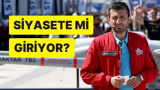 Selçuk Bayraktar 'Politikaya Girecek misiniz?' Sorusuna Yeşil Işık Yakarak Yanıt Verdi