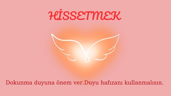 Hissetmek💗