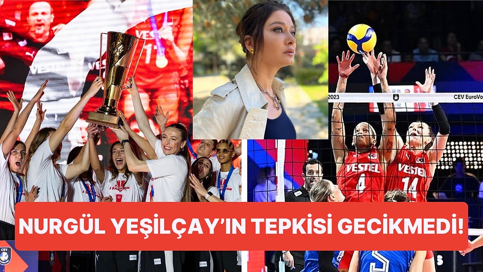 Avrupa Şampiyonu Olan Voleybol Takımımızın Tarifeli Uçakla Ülkeye Dönmesine Nurgül Yeşilçay da Tepki Gösterdi!