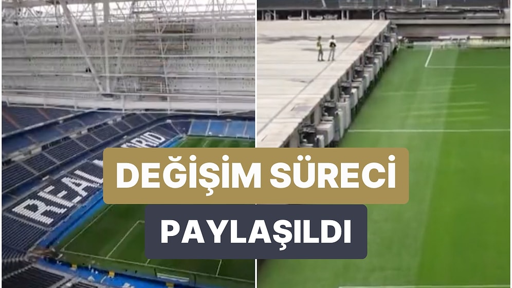 Real Madrid'in Yenilenen Stadyumu Santiago Bernabeu'nun Değişim Sürecinden Görüntüler Yayınladı