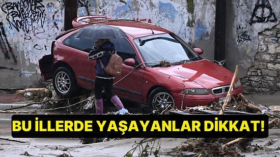 Bu İllerde Yaşayanlar Dikkat! Meteoroloji Saat Vererek Uyardı