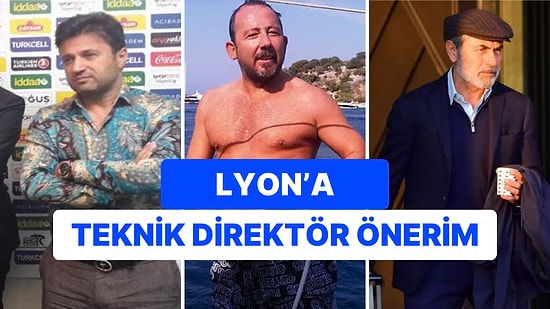 Lyon'un "Modern" Bir Teknik Direktör Aramasına Futbol Tayfanın Verdiği Öneriler Kahkaha Attıracak