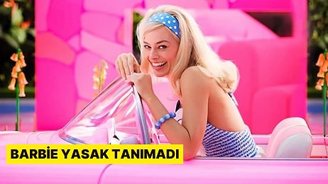 ‘Ahlaka ve Dine Aykırı’ Denilerek Yasaklanmıştı: Barbie Filmi Yasağa Rağmen Lübnan'da Gösterime Girdi