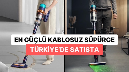 Dyson'ın Özelliklerini Saya Saya Bitiremeyeceğimiz En Güçlü Süpürgesi Dyson Gen5detect Türkiye'de Satışa Çıktı