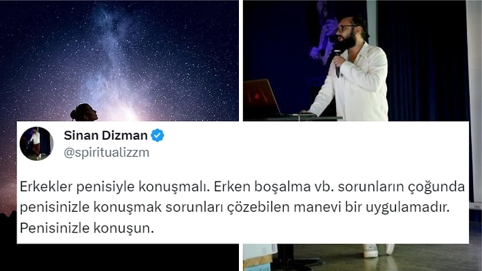 Spiritüel Rehber Sinan Dizman'ın Erkeklere "Cinsel Organınızla Konuşun" Tavsiyesi Çok Konuşuldu