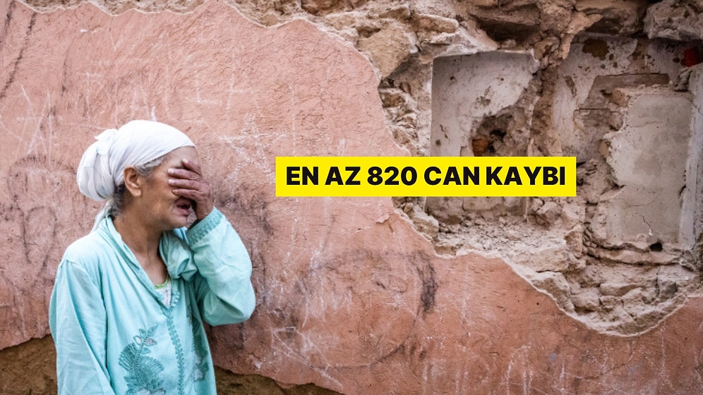 Marakeş Depremi Ülke Tarihinde Son Yüzyılın En Büyük Depremi: 820 Kişi Hayatını Kaybetti