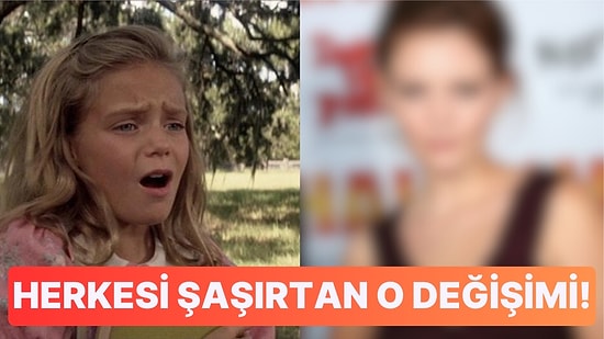 Çocukluğunda 'Run Forest Run' Sözleriyle Tanıdığımız Dünyaca Ünlü Aktrisin Yıllar İçindeki Değişimi