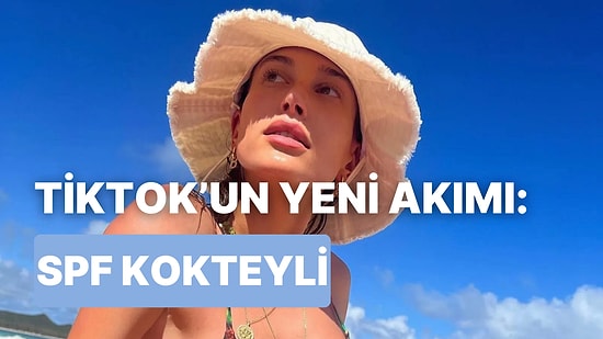 TikTok’ta Trend Olmuş SPF Kokteyli Nedir, Nasıl Yapılır?