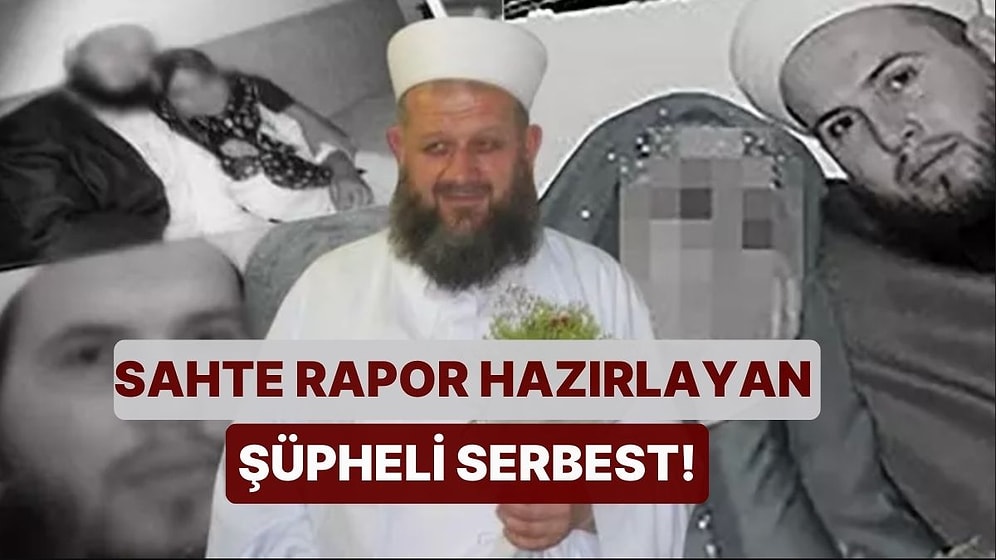 Hiranur Vakfı'ndaki 'İstismar' Davasında Yeni Gelişme: Sahte Rapor Hazırlayan Şüpheli Serbest!
