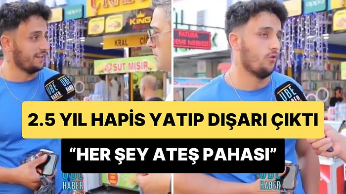 Dolandırıcılıktan 18 Yıl Alıp 2.5 Yıl Yatıp Çıktı: 'Dışarı Çıktım Her Şey Ateş Pahası, Sigara 50 TL Olur mu?'