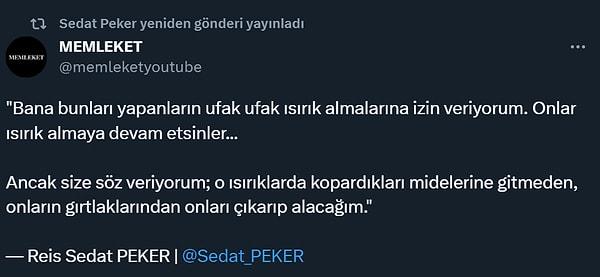 Birleşik Arap Emirlikleri’nde yaşayan ve yetkiler tarafından sosyal medya paylaşımları ile açıklamaları kısıtlanan Sedat Peker, ‘Memleket’ İsimli bir kullanıcının paylaştığı videoyu retweet etti.