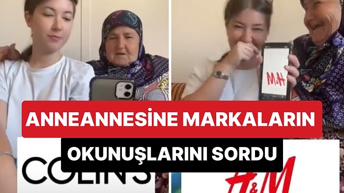 Anneannesine Ünlü Markaların Okunuşlarını Soran Gencin Eğlenceli Paylaşımı