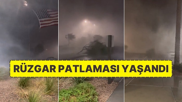 ABD'de Downburst Meydana Gelmesi Vatandaşlara Korku Dolu Anlar Yaşattı