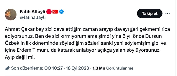 "Açıkça yalan söylüyorsunuz. Ayıp değil mi?"