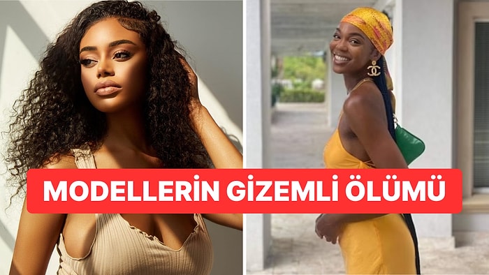 ''Dışarıda Bir Avcı Var'': İki Model Birkaç Gün Arayla Evlerinde Ölü Bulundu