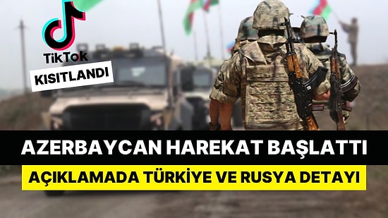 Azerbaycan Ordusu Harekat Başlattı: Ülkede TikTok Askıya Alındı