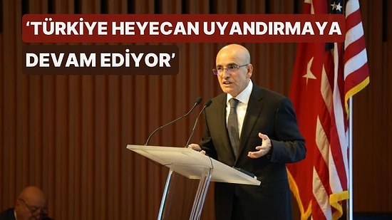 Mehmet Şimşek, New York'ta Yatırımcılarla Buluştu: 'Türkiye Heyecan Uyandırmaya Devam Ediyor...'