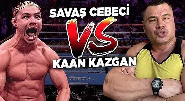 Profesyonel MMA dövüşcüsü Kaan Kazgan bu paylaşıma sessiz kalmamış ve Cebeci'ye meydan okumuştu. İkili arasındaki atıma her geçen gün ateşlendi.